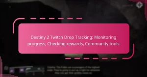 Destiny 2 Twitch Drop Tracking: Monitoring progress, Checking rewards, Community tools